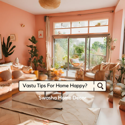 51 vastu tips for happy home
