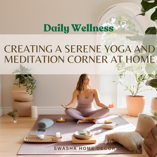 Daily Wellness, yoga corner at home