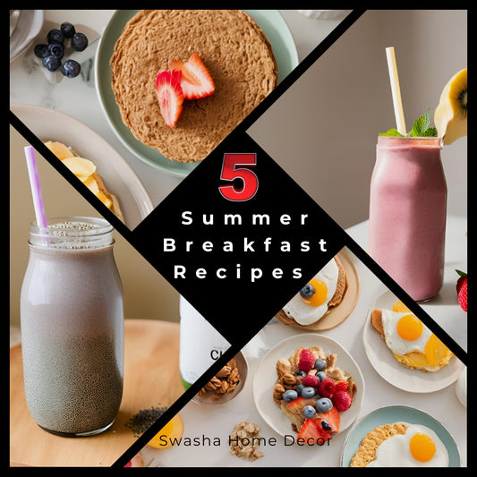 5 summer breakfast recipes