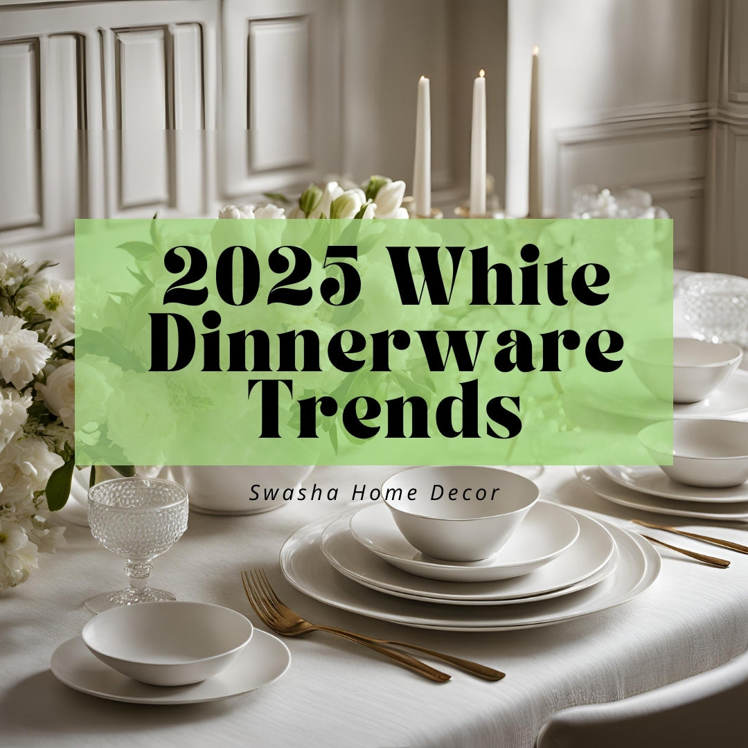 2025 white dinnerware trends, swasha