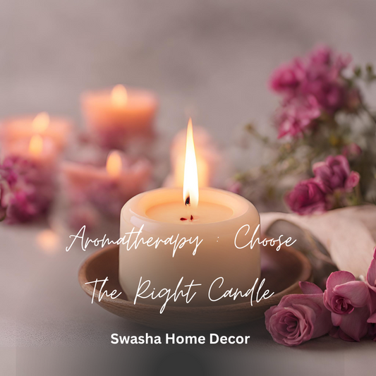 The Art of Aromatherapy: Unlocking Wellness with Swasha Home Decor's Aromatic Candles