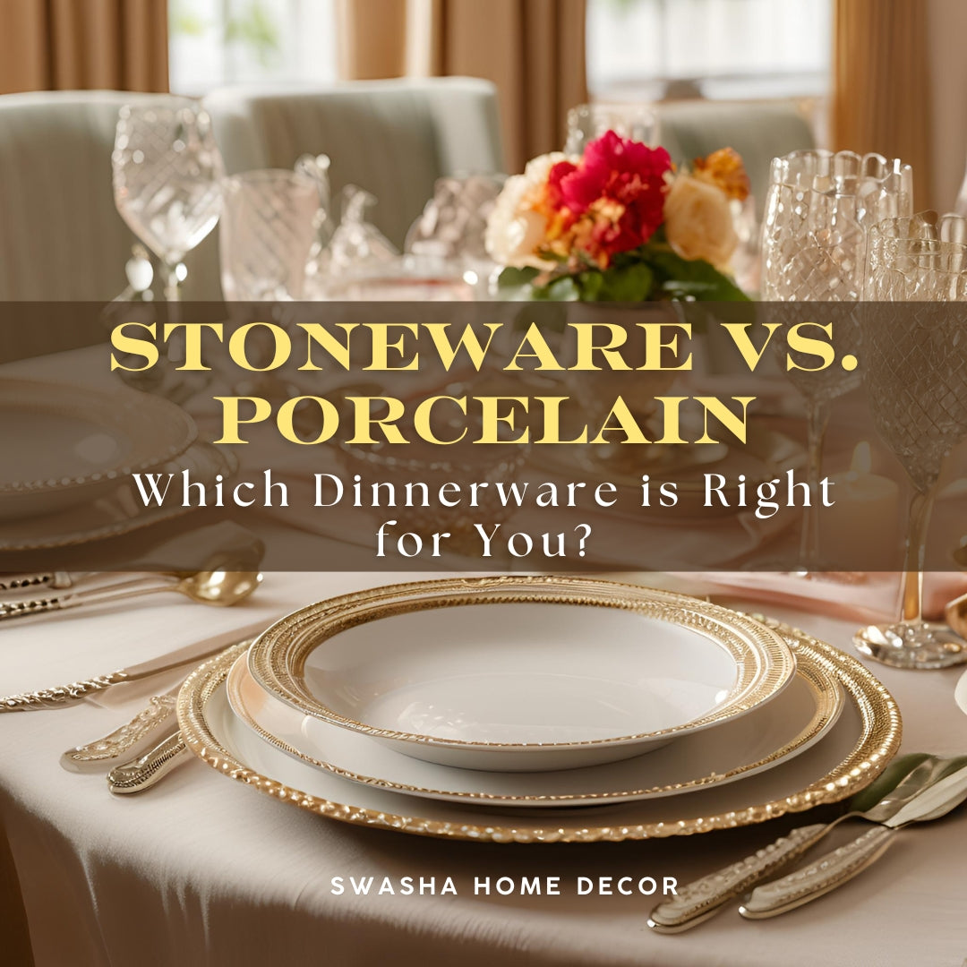 Stoneware vs. Porcelain: Which Dinnerware is Right for You? – Swasha ...