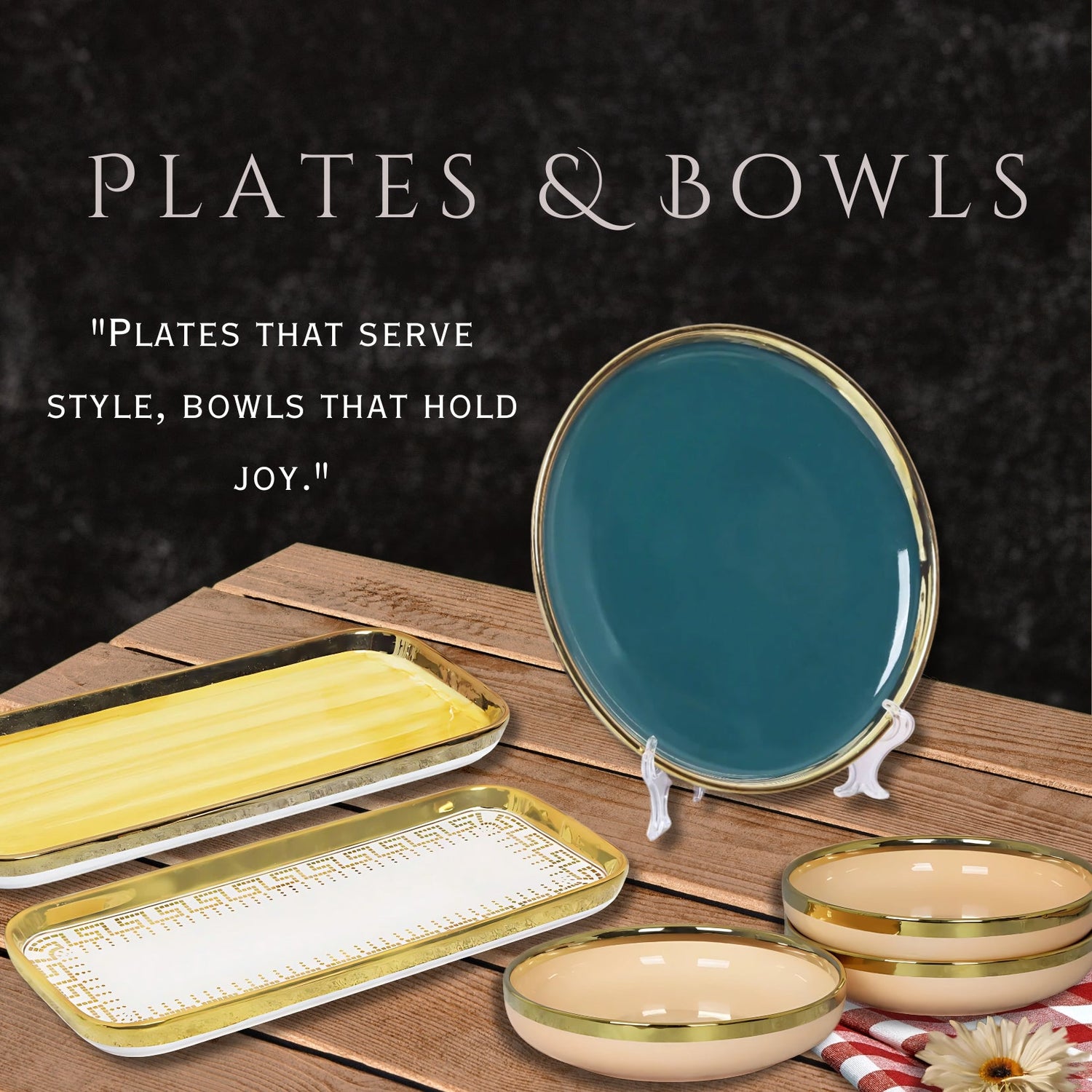 Plates and Bowls